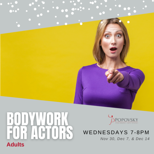 Bodywork for Actors: Adults