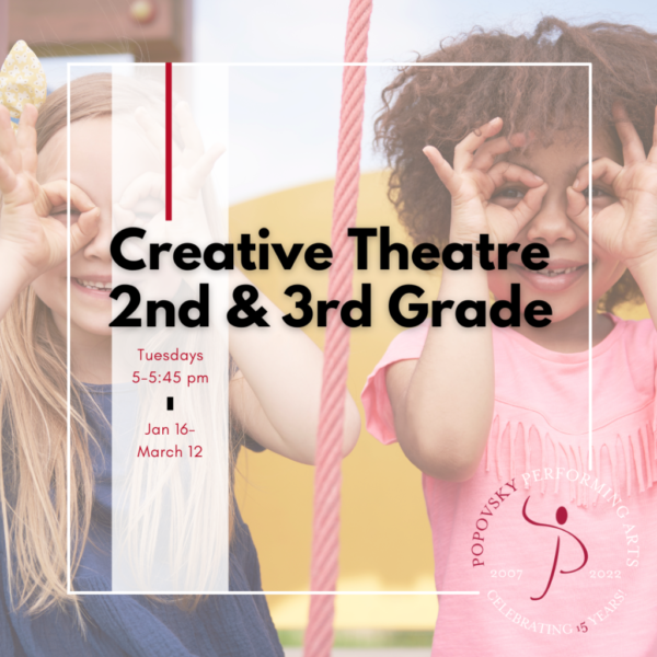 Creative Theatre for Grades 2-3
