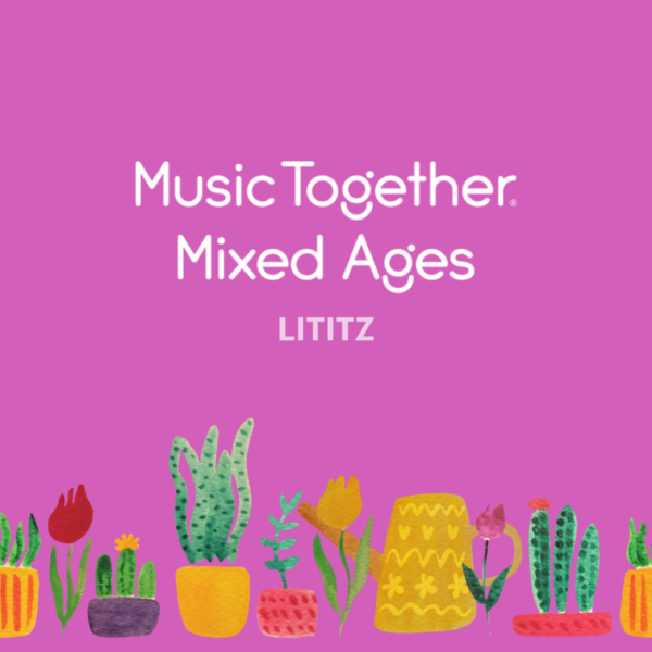 Music Together LITITZ (Outdoors)