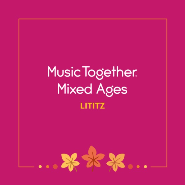 Music Together LITITZ