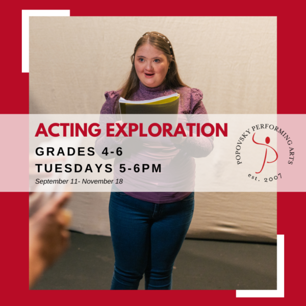 Acting Exploration: Grades 4-6