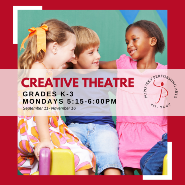 Creative Theatre: Grades K-3