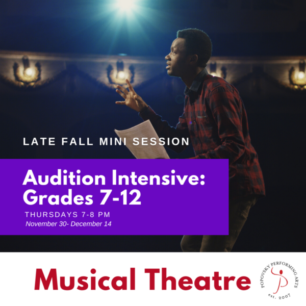Audition Intensive: Grades 7-12